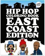 URBAN MEDIA HIP HOP COLORING BOOK - EAST COAST EDITION