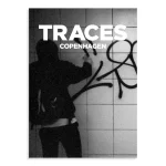 Traces - Copenhagen 132 pages