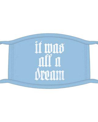 ROCK OFF BIGGIE SMALLS FACE MASK: ALL A DREAM - Notorius Big