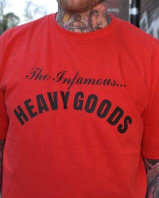 HEAVY GOODS THE INFAMOUS T-SHIRT RED - Heavy Goods