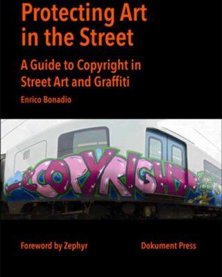 PROTECTING ART IN THE STREET BOOK