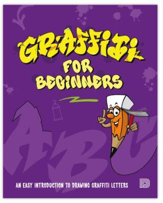 URBAN MEDIA GRAFFITI FOR BEGINNERS BU92316 BOOK