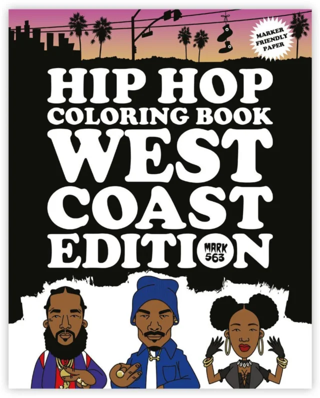 URBAN MEDIA HIP HOP COLORING BOOK - WEST COAST EDITION