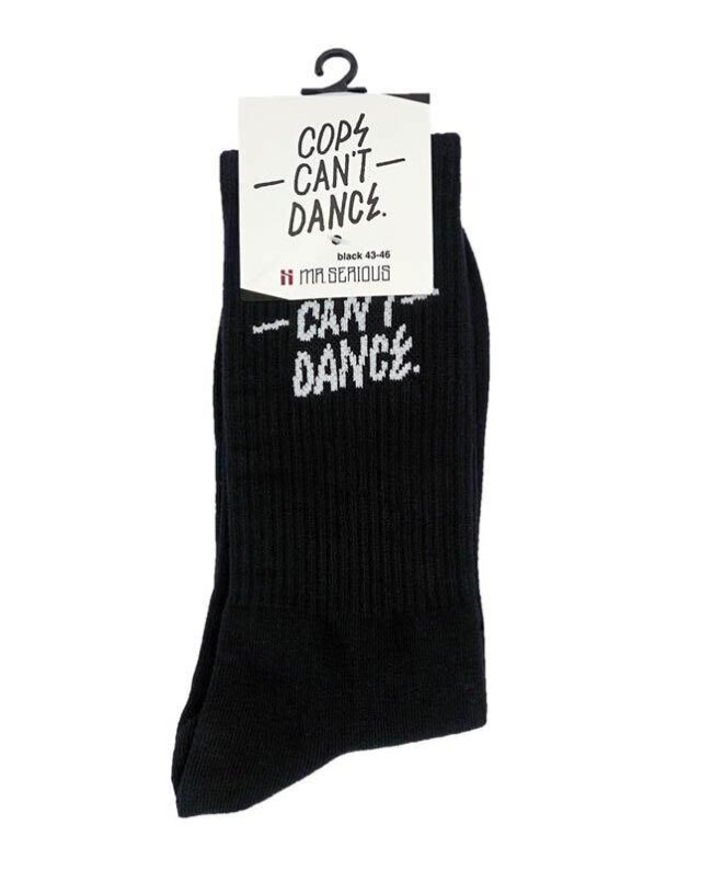 Mr Serious Cops Can't Dance Socks - Black SIze EU 43-46