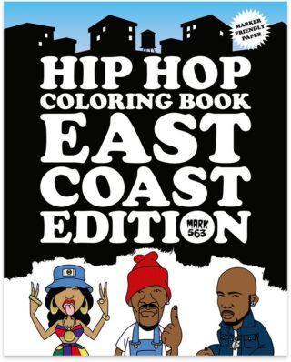 URBAN MEDIA HIP HOP COLORING BOOK - EAST COAST EDITION